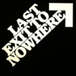Last Exit to Nowhere